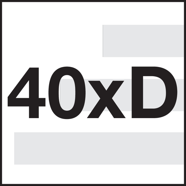 Bearbeitungstiefe: 40xD