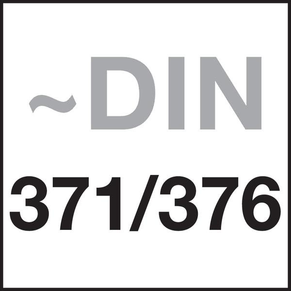 Norm: ~DIN 371/~DIN 376